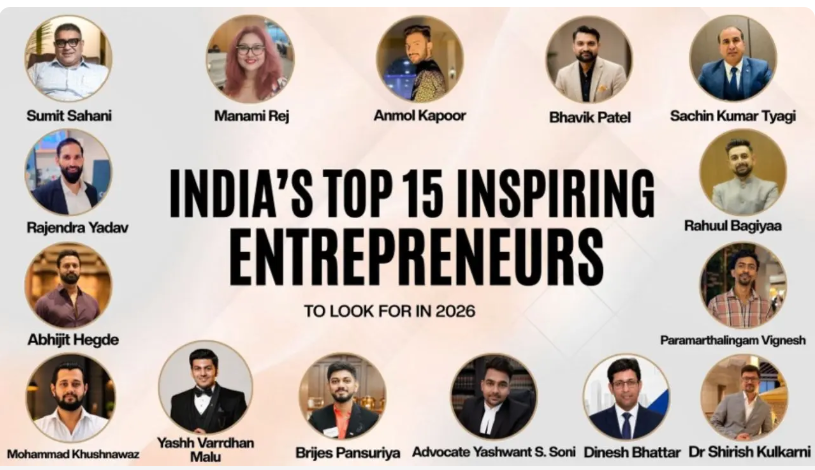India's 15 Inspiring Entrepreneurs to Look Out for In 2026